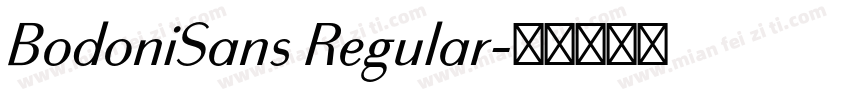 BodoniSans Regular字体转换